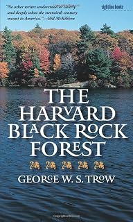 The Harvard Black Rock Forest (Sightline Books)